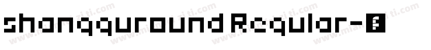 shangguround Regular字体转换